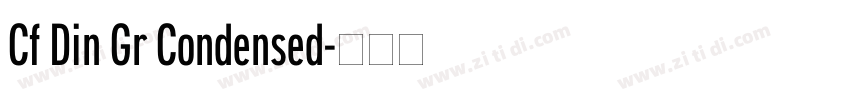 Cf Din Gr Condensed字体转换